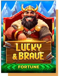 Lucky And Brave Fortune
