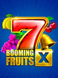 Booming Fruits X