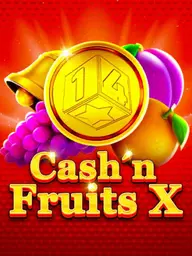 Cash'n Fruits X
