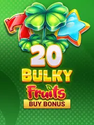 20 Bulky Fruits Buy Bonus