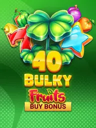 40 Bulky Fruits Buy Bonus