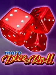 More Dice & Roll
