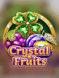 Crystal Fruits