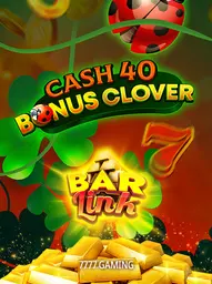 Cash 40 Bonus Clover Bar Link