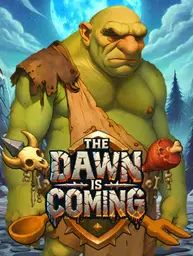 THE DAWN IS COMING!