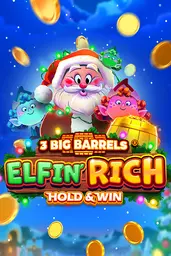 3 Big Barrels Elfin' Rich