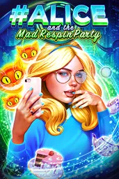 Alice and the Mad Respin Party