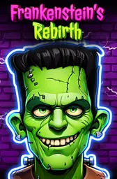 Frankenstein's Rebirth