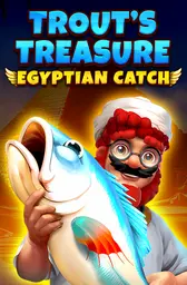 Trouts Treasure - Egyptian Catch