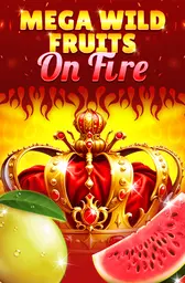 Mega Wild Fruits - On Fire
