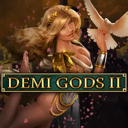 Demi Gods 2