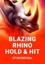 Blazing Rhino - Hold & Hit