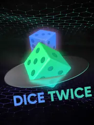 Dice Twice