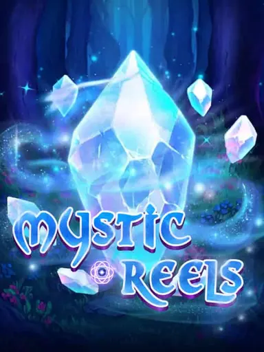 Mystic Reels