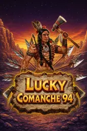 Lucky Comanche 94