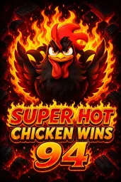 Super Hot Chicken Wins 94
