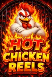 Hot Chicken Reels