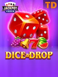 Dice & Drop