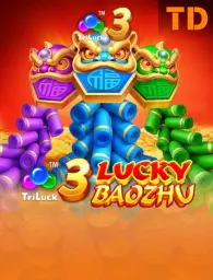 3 Lucky Baozhu