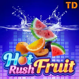 Hot Rush Fruit