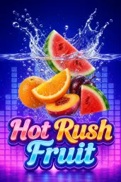 Hot Rush Fruit