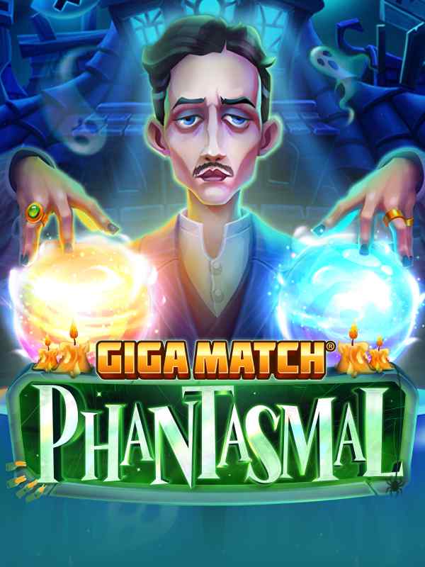 Giga Match Phantasmal