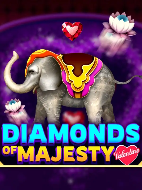 Diamonds of Majesty Valentine