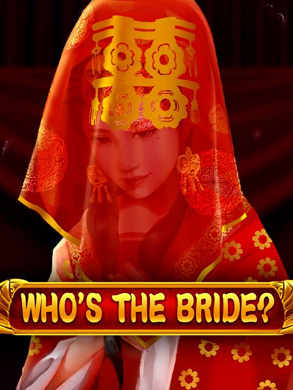 Who's the Bride