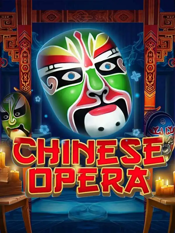 Chinese Opera