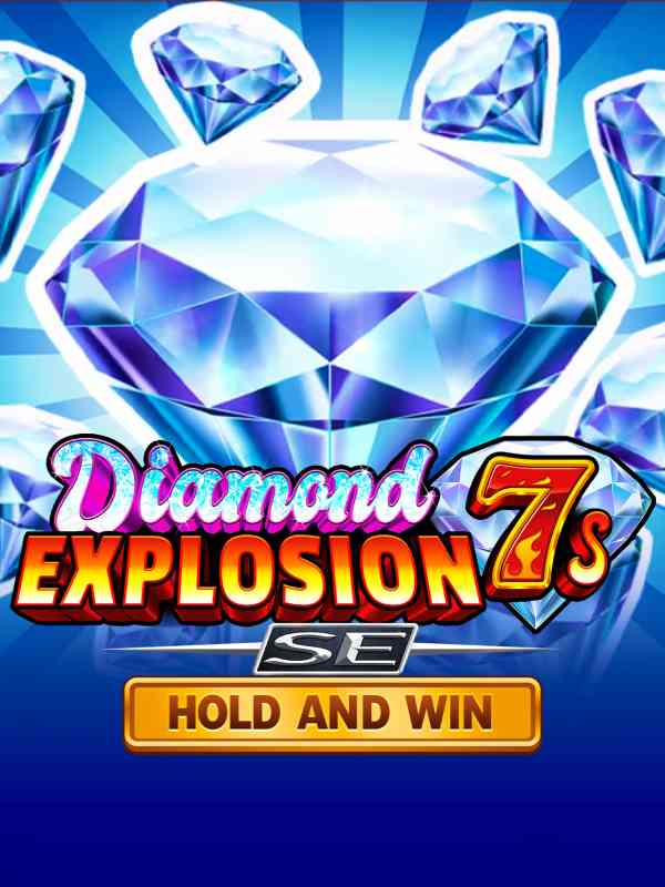 Diamond Explosion 7s SE