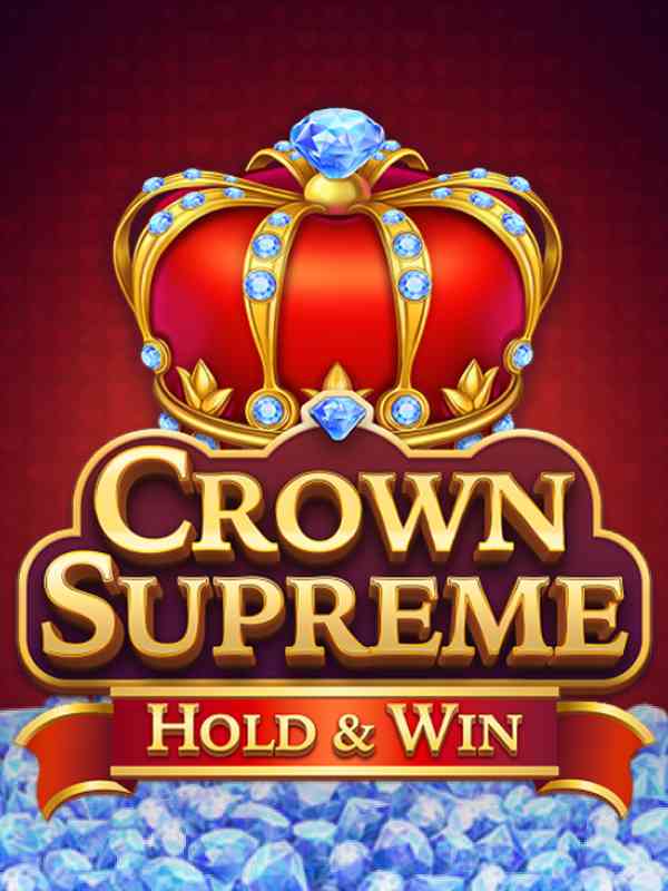Crown Supreme: Hold and Win