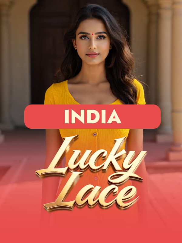 Lucky Lace - India