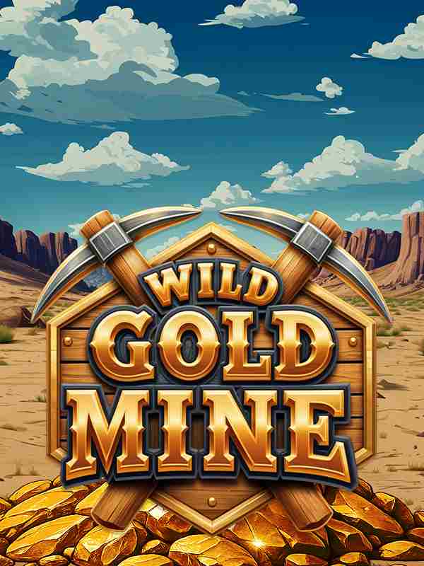 Wild Gold Mine