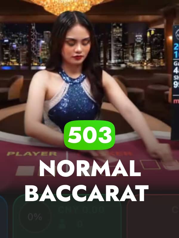 Normal Baccarat 503