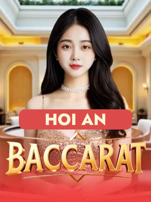 Baccarat - Hoi An