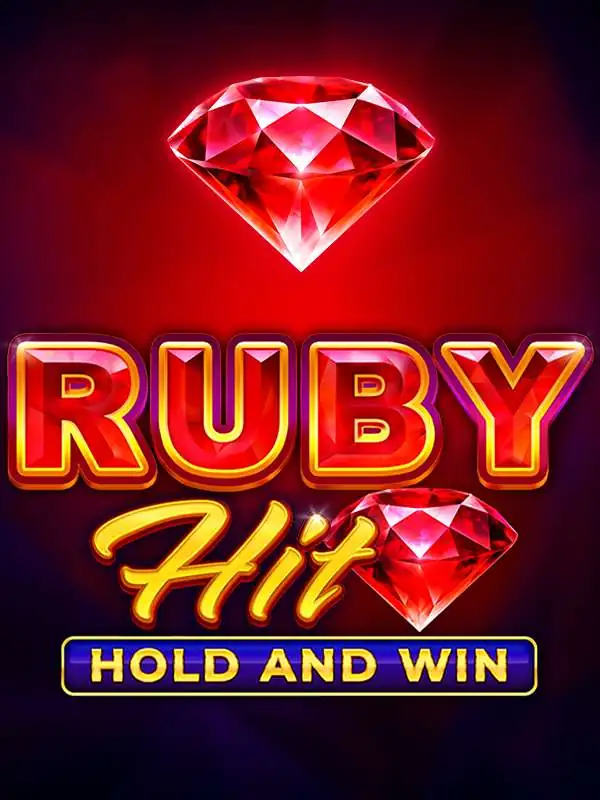 Ruby Hit: Hold and Win