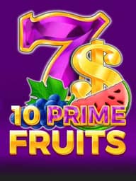 10 Prime Fruits